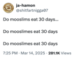 A "tweet":https://knowyourmeme.com/memes/sites/twitter-x repeating, "Do mooslims eat 30 days," referencing the clip of "YouTubers":https://knowyourmeme.com/memes/sites/youtube and "Twitch":https://knowyourmeme.com/memes/sites/twitch streamers Zias and B. Lou "Googling":https://knowyourmeme.com/memes/sites/google facts about Ramadan.