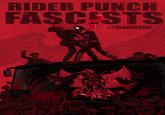 RIDER PUNCH FASCISTS #TOLAKRUUTNI Kuwagaɛtai E HIN AT N