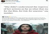 Brandon Streussnig @BrndnStrssng Follow I'm sorry but Imao X "She didn't understand the repercu of her actions as far as what that me for the film, for Gal, for anyone," say insider. Variety @Variety After Rachel Zegler hit the stage at Disney's D23 fan event to introduce the first official trailer of "Snow White," she thanked supporters effusively in an X post. One minute later, she added an afterthought in the same thread: "and always remember, free palestine." Many inside