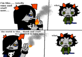 i'm like..... totally emo and stuff now.... the world is like... dumb and stuff..... so i decided to turn emo. what what