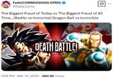 Fade|COMMISSIONS OPEN| @Fade_Coms The Biggest Fraud of Today vs The Biggest Fraud of All Time...(Raditz vs Immortal) Dragon Ball vs Invincible DEATH BATTLE! . 1:09 PM Mar 14, 2025 460.5K Views ...