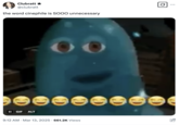 Use of a GIF featuring B.O.B. from the animated film _Monsters vs. Aliens_. The GIF shows the blue blob-shaped creature staring blankly to and from the camera. The tweet reads, "the word cinephile is SOOO unnecessary."