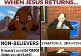 An ironic meme comparing the reactions of believers and non-believers to Jesus' return. The meme references the "Deltarune" character Spamton.