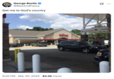 A photo of a Wawa with Morgan Wallen's "Get Me To God's Country" as the caption.