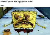 The DeviantArt meme featuring a "gross" close-up photo of SpongeBob, showing him with tattered clothes, beady eyes, yellowed teeth, and a snotty nose. The image macro meme is often used to depict someone or something as gross and disgusting. 