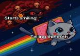 A meme using artwork of Nyan Cat being chased by Tac Nayn. The meme labels tac nayn as "starts smiling."