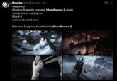 Phoebe @tfwPhoebe 8h >wake up >fromsoft wants to make bloodborne 2 again >sony keeps saying no >f--- it >nintendo exclusive This was truly our Duskbloods Bloodborne 2 :