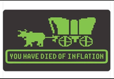 Welp | /r/dankmemes YOU HAVE DIED OF INFLATION