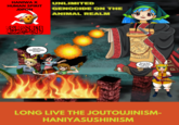 HANIWA X HUMAN SPIRIT JDPON UNLIMITED GENOCIDE ON THE ANIMAL REALM لال الثلاث Join the KKKiKKKet$$u Family! 44 Sorry but the slavery will stop LONG LIVE THE JOUTOUJINISM- HANIYASUSHINISM