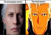 The p---------- teacher: The hentai teacher: