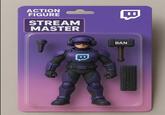 ACTION FIGURE STREAM MASTER II 月 BAN