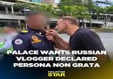 SCREENSHOT/ATOZY e PALACE WANTS RUSSIAN VLOGGER DECLARED PERSONA NON GRATA PHILIPPINE STAR