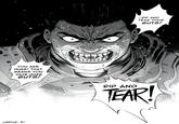 YOU ARE HUGE! THAT MEANS YOU HAVE HUGE GUTS! GARRISON 21 ...RIP AND TEAR YOUR GUTS! RIP AND TEAR!