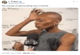 A meme featuring a GIF of "_Wicked_":https://knowyourmeme.com/memes/subcultures/wicked-2024-film star "Cynthia Erivo":https://knowyourmeme.com/search?context=&sort=&q=cynthia+erivo giving an interview and tapping her head with her long nails while she thinks about a question. This tweet reads, "the concept of sabrina killing men in fortnite."