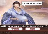 An ad for the mobile game "Call Me Emperor." The ad features a pregnant male emperor asking if you'll promote him to prince consort.