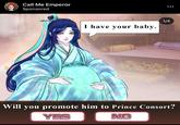 An edit of the "I have your baby" "Call Me Emperor" meme. The meme replaces the emperor with a character from Scum Villain.
