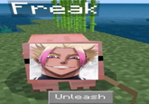 Freak Unleash
