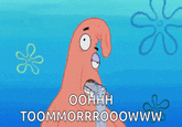 Patrick Stupid GIF OOHHH TOOMMORRROOOWWW