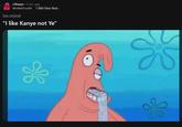 "I like Kanye not Ye" r/Kanye ⚫ 2 mo. ago MonkeDLoofie See original 1-800-Deez Nuts "I like Kanye not Ye"
