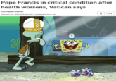 Pope Francis in critical condition after health worsens, Vatican says By Crispian Balmer February 22, 2025 11:15 AM PST-Updated an hour ago Aa