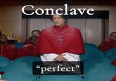 Conclave e4343 "perfect"