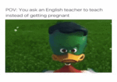 POV: You ask an English teacher to teach instead of getting pregnant CO