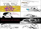 Derpin around on the world wide web I've consumed too much internet lol I must sleep THE NEXT DAY EPIC! Le RAGE face memes are back! Does that mean... the woyjaks & soyjaks I've killed all LMFAO Mother of GOD They're everywhere