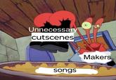 A "meme":https://knowyourmeme.com/memes/memes with "Mr. Krabs":https://knowyourmeme.com/memes/mr-krabs, riffing on the "Makers Adding Unnecessary Sex Scenes":https://knowyourmeme.com/memes/makers-adding-unnecessary-sex-scenes meme in regards to the "Jamming to a Song" "webcomic":https://knowyourmeme.com/memes/cultures/webcomics.
