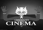 axielotle ABSQLUTE CINEMA axielotle 15/5/25 axielotle axielotle