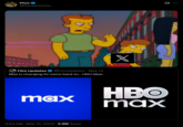 Pino @Pinopinisimo Film Updates @FilmUpdates May 14 Max is changing its name back to... HBO Max. X Q HBO max 9:44 AM · May 15, 2025 2.8M Views max Q