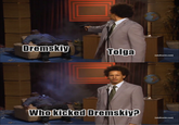 Dremskiy Tolga [adultswim.com] Who kicked Dremskiy? [adultswim.com]