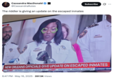 On May 16th, X account @CassandraRules posted an image from the New Orleans officials' press conference, highlighting Cpt. Stephanie Minto-Gibson for her distinctive green glasses. The caption on the post read, "The riddler is giving an update on the escaped inmates," gathering over 2,000 likes in five days. 