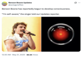 Parody account X user @autogynefiles tweeted, "Benson Boone has reportedly begun to develop consciousness. “I’m self-aware,” the singer told our Updates reporter," gathering over 5,000 likes in a day.