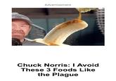 BANG Advertisement Chuck Norris: I Avoid These 3 Foods Like the Plague