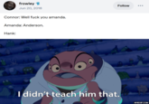 frowley Jun 20, 2018 Connor: Well f--- you amanda. Amanda: Anderson. Hank: Follow I didn't teach him that. AWEGIF.COM