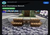 r/DetailCraft Anti-Homeless Bench Exterior Detail Join