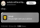 An image of a Grindr message. The Messages is from the grungler.