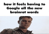 how it feels having to Google all the new brainrot words