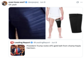 A "quote-tweet":https://knowyourmeme.com/memes/quote-retweets-qrts from an X user who believes that "Donald Trump":https://knowyourmeme.com/memes/people/donald-trump was wearing a catheter at a June 2025 UFC event.