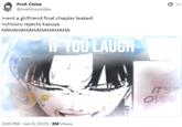 Prof. Chise @mahirusoldier >rent a girlfriend final chapter leaked >chizuru rejects kazuya HAHAHAHAHAHAHAHAHA IF YOU LAUGH 3:05 PM ⚫ Jun 9, 2025 .8M Views IT'S not OVER
