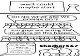 A meme posted to the /r/coaxedintoasnafu subreddit. The meme is about shachar567.