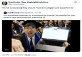 A "quote-tweet":https://knowyourmeme.com/memes/quote-retweets-qrts of the "viral video":https://knowyourmeme.com/memes/viral-videos showing a UCLA Graduate with "ChatGPT":https://knowyourmeme.com/memes/sites/chatgpt on his computer at a 2025 college graduation.
