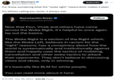 A "tweet":https://knowyourmeme.com/memes/sites/twitter-x that notes the Woke Right is "basically like BLM for white people."