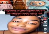 A screenshot of a TikTok by user @cboss_hotline247. In the video she claims Labubu is the child of Annabelle.