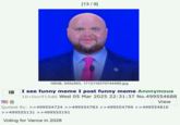 [13/9] 16KiB, 545x563, 1713116370744489.jpg I see funny meme I post funny meme Anonymous ID: UocT10dG Wed 05 Mar 2025 22:31:37 No.499554688 View Quoted By: >>499554724 >>499554783 >>499554799 >>499554816 >>499555131 >>499555191 Voting for Vance in 2028