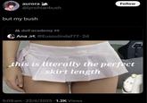 aurora 2 Follow @lynchianbush but my bush doll academy 90 Ana 99 @Eusoulinda777.2d this is literally the perfect skirt length 5:09 am 22/4/2025 1.2K Views .
