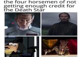 the four horsemen of not getting enough credit for the Death Star