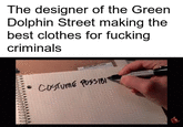 The designer of the Green Dolphin Street making the best clothes for f------ criminals 1 COSTUME POSSIBI