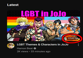Latest LGBT in JoJo LGBT Themes & Characters in JoJo Hamon Beat 2K views • 33 minutes ago 17:21:15