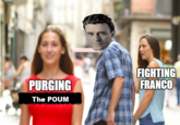PURGING The POUM FIGHTING FRANCO